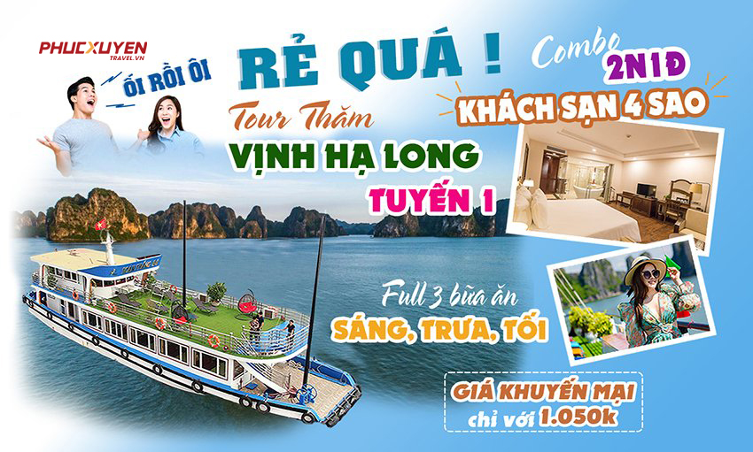 Combo tour tham quan Vịnh Hạ Long tuyến 1 và khách sạn