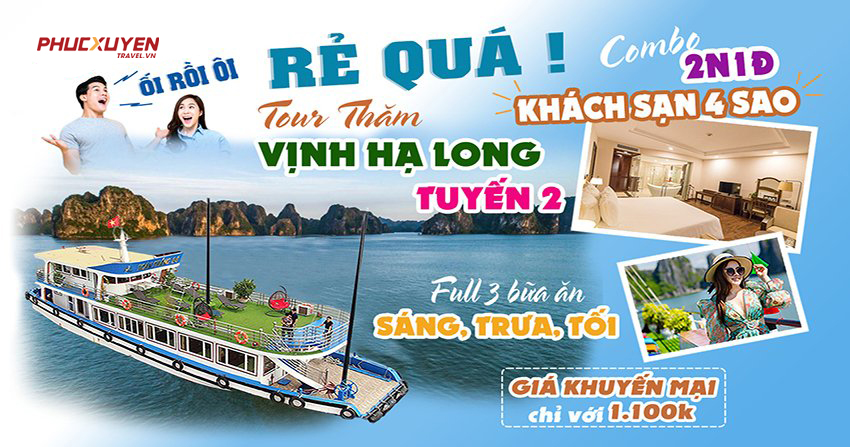 Combo khách sạn 4 sao và Tour du lịch Vịnh Hạ Long